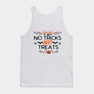 No Tricks Just Treats - Funny Halloween Candy-Themed Gift for Treats Lovers Tank Top